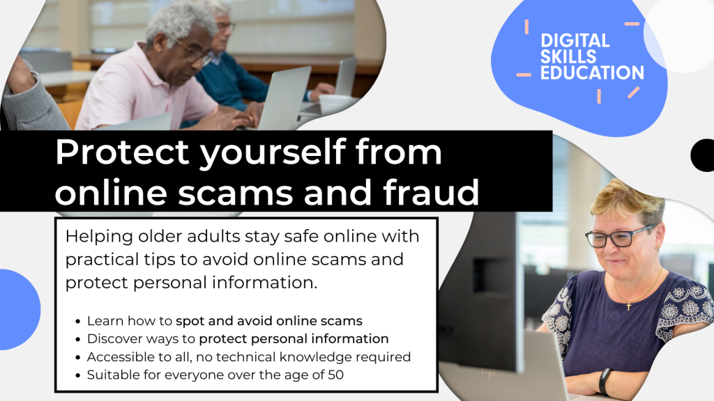 Protecting yourself from online scams and fraud